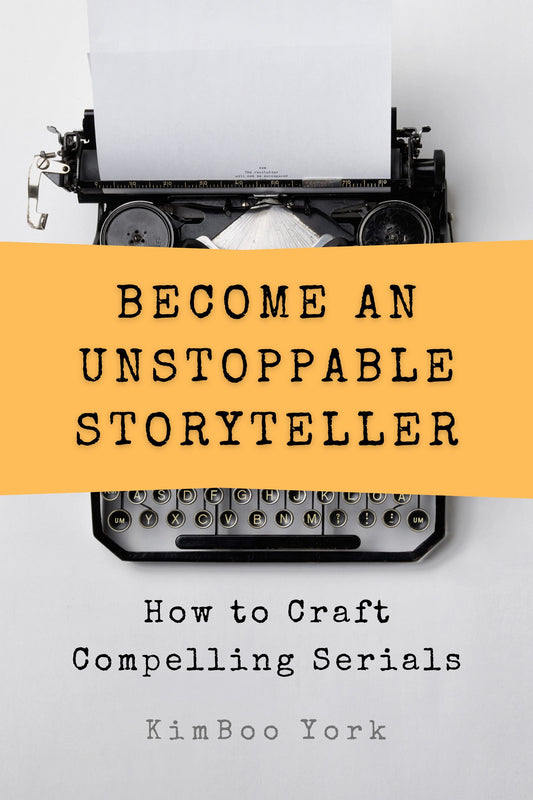 Become an Unstoppable Storyteller: How to Craft Compelling Serials