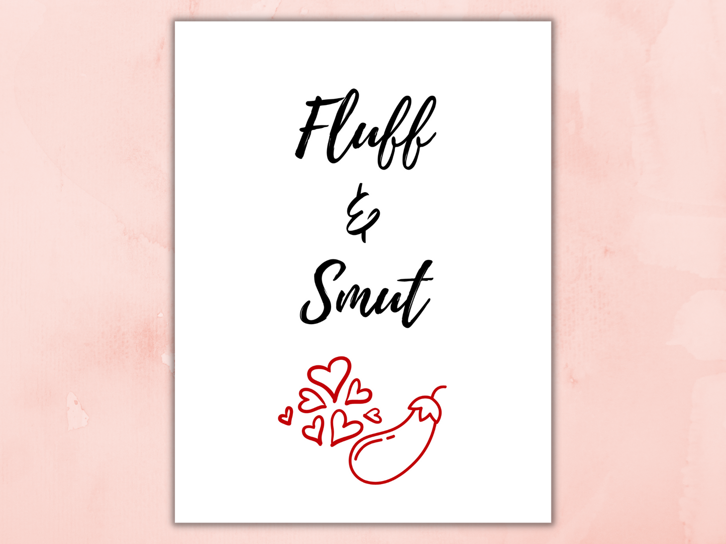 Fluff and Smut: all the good stuff! [DIGITAL DOWNLOAD]